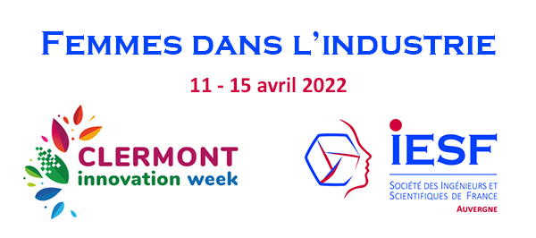 IESF Auvergne : journes CIW 2022 sur le thme  "Femmes dans l'industrie"